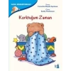 Korktuğum Zaman