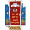 Gülme Başına Gelir Komşuna
