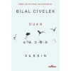 Duan Kadar Varsın