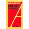 Altın Sözlük Golden Dictionary İngilizce - Türkçe Türkçe - İngilizce