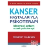 Kanser Hastalarıyla Psikoterapi