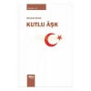 Kutlu Aşk