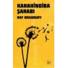 Karahindiba Şarabı