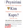 Peynirimi Kim Kaptı?