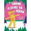 Pespembe Bir Orman - Öykü Makinesi 10