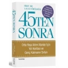 45Ten Sonra