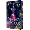 Ötanazi Okulu 2 (Ciltli Özel Baskı)