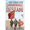 Çanakkale Destanı Gerçek Efsanelerin Öyküsü