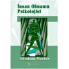 İnsan Olmanın Psikolojisi