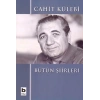 Cahit Külebi - Bütün Şiirleri