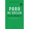 Para Ne Söyler Biz Ne Anlarız?
