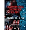 Anormaller-Freddynin Pizza Dükkanında Beş Gece