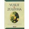 Hz. Yusuf ve Züleyha