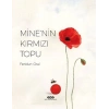 Mine’nin Kırmızı Topu
