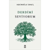 Derdimi Seviyorum