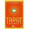 Tarot Nasıl Bakılır?