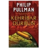Kehribar Dürbün - Karanlık Cevher Serisi 3. Kitap