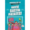 Haydi Bastır Patates - Patatesspor