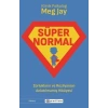Süpernormal: Zorlukların ve Rezilyansın Anlatılmam