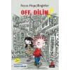 Off, Dilim!