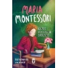 Maria Montessori - Haydi Kurtaralım Dünyayı 3