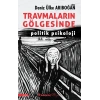 Travmaların Gölgesinde