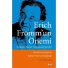 Erich Fromm’un Önemi