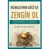 Bilinçaltının Gücü İle Zengin Ol