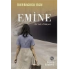 Emine - Bir Göç Hikayesi