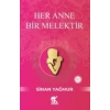 Her Anne Bir Melektir