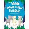 Tonuşan Tediler Tasabası - Öykü Makinesi 4