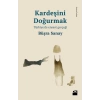 Kardeşini Doğurmak