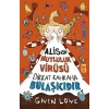 Alis ve Mutluluk Virüsü - Dikkat Kahkaha Bulaşıcıdır
