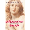 Caterina’nın Gülüşü