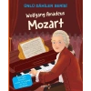 Wolfgang Amadeus Mozart - Ünlü Dahiler Serisi