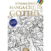 Manga Boyama Cilt III: Gothic