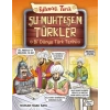 Şu Muhteşem Türkler - Bi Dünya Türk Tarihi