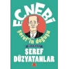 Ecnebi Şerefin Doğuşu