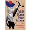 Adolf H.nin Diğer Yaşamı