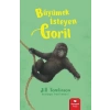 Büyümek İsteyen Goril