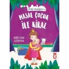 Masal Çocuk ile Kiraz - Öykü Makinesi 7