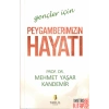 Peygamberimizin Hayatı