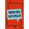 Tartışmalar