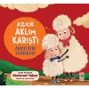 Azıcık Aklım Karıştı! Annem Beni Seviyor mu?