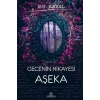 Gecenin Hikayesi Aşeka (Ciltli)