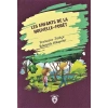 Les Enfants De la Nouvelle - Foret (Yeni Ormanın Çocukları) Fransızca Türkçe Bakışımlı Hikayeler