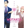 Wotakoi: Otakular İçin Aşk Zordur 1. Cilt