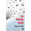 Bir Türkiye Hayali