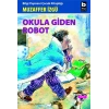 Okula Giden Robot