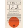 Dostluk - Derin Düşünceler